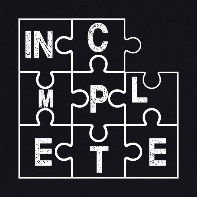 INCOMPLETE by worshiptee